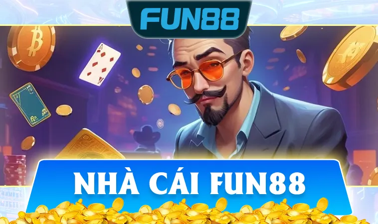 Nhà Cái Fun88 - Trang Chủ Fun88 - Địa Chỉ Cá Cược Uy Tín
